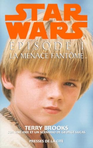 Star wars Tome 1: La menace fantôme Books