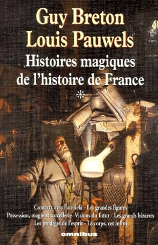 Histoires magiques de l'histoire de France, tome 1 book
