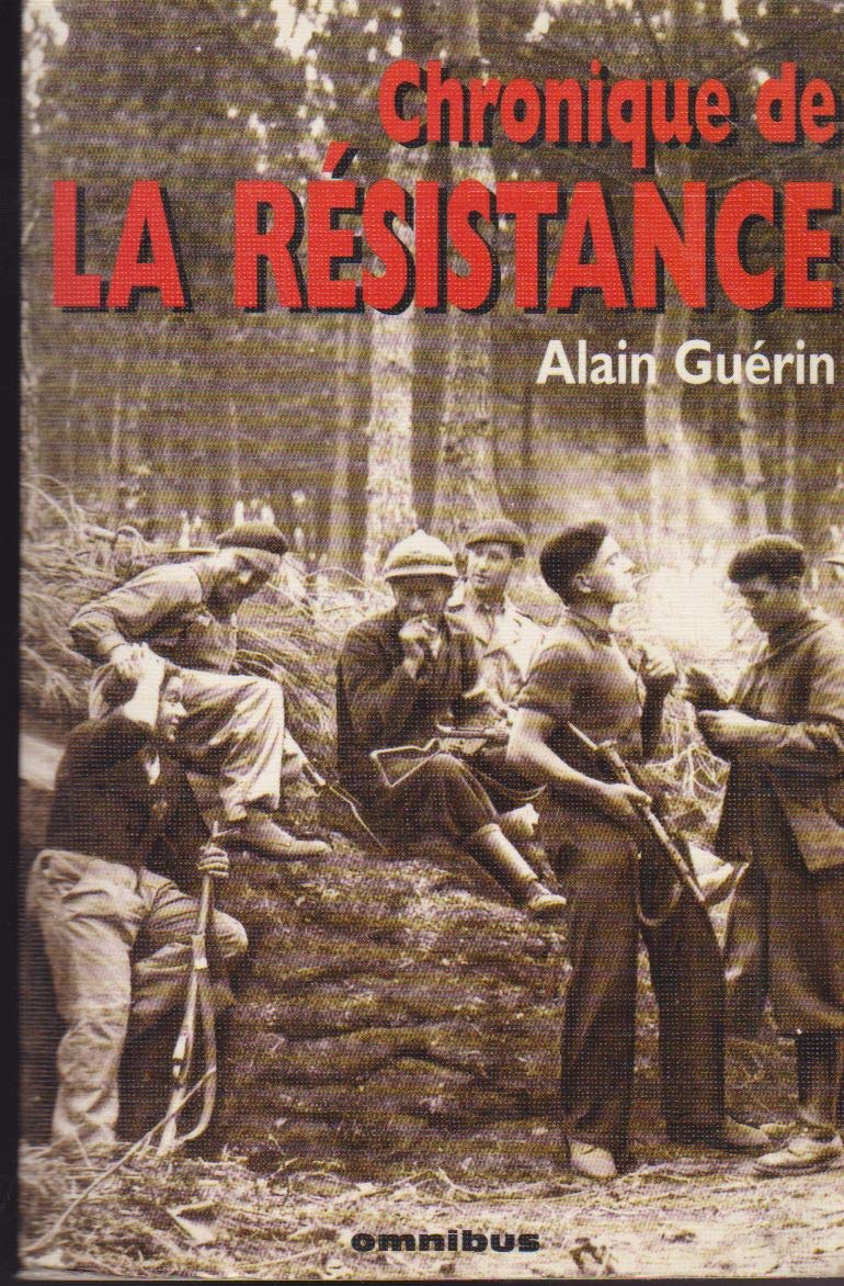 Chronique de la résistance book