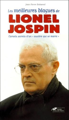 Les Meilleures Blagues De Lionel Jospin Books