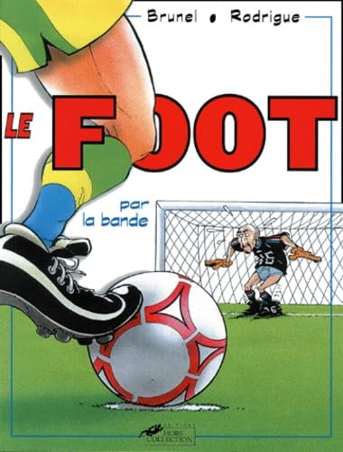 Product Image: Le Foot Par La Bande