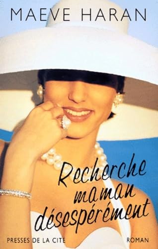 Recherche Maman désespérément book
