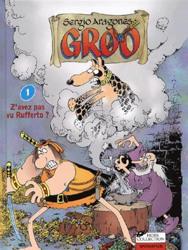 Groo Tome 1 : Z'Avez Pas Vu Rufferto ? Books