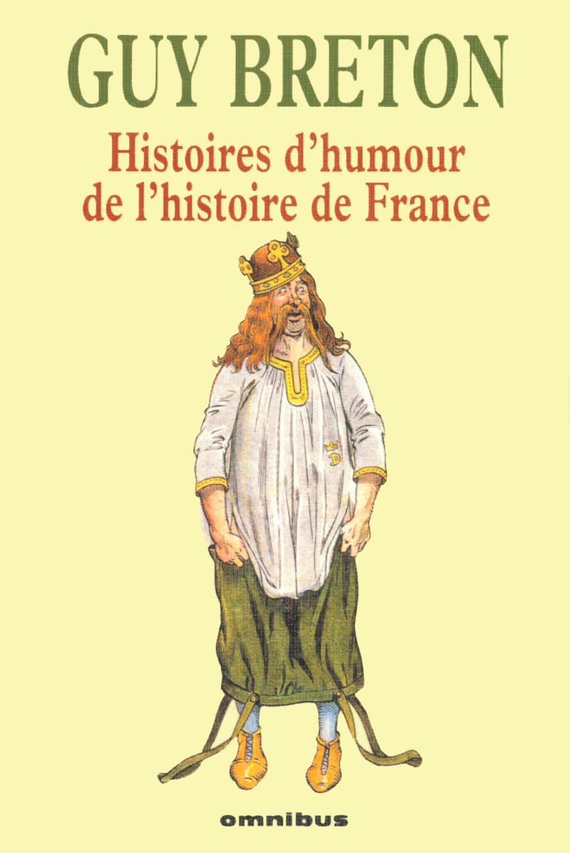HIST D HUMOUR DE HIST FRANCE book