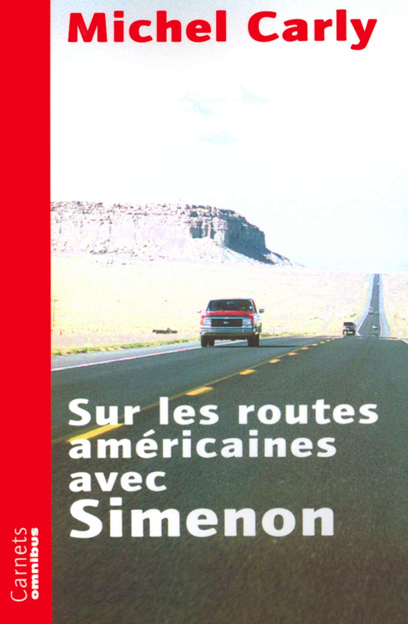 Sur Les Routes Americaines Avec Simenon Books
