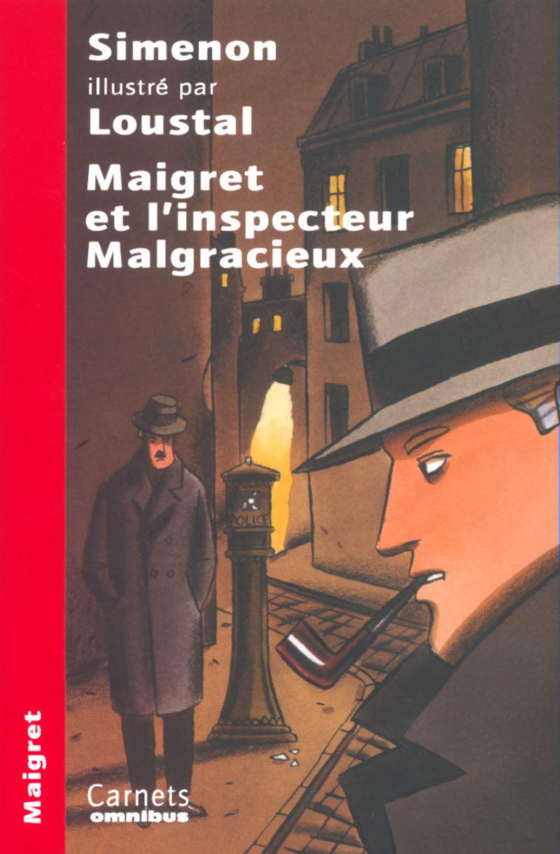 Maigret et l'Inspecteur Malgracieux book