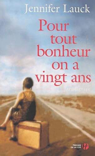 Pour tout bonheur on a vingt ans book