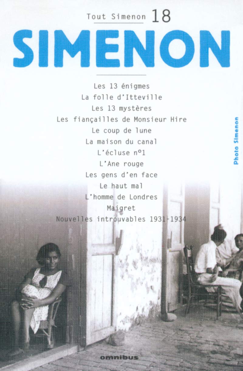 Tout Simenon centenaire, tome 18: Maigret/L'Homme De Londres/L'Ane Rouge Etc Action & Adventure