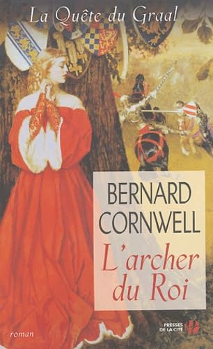 La Quête du graal, tome 2 : L'Archer du roi Books