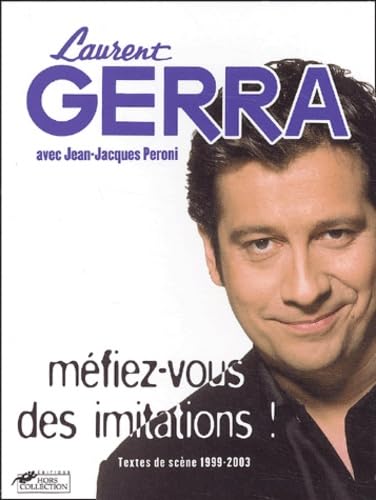 Méfiez-vous des imitations - Prix Alphonse Allais 2004 book