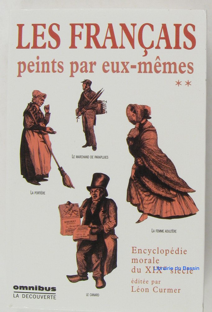 Les Français peints par eux-mêmes: Volume 2 - Encyclopédie morale du dix-neuvième siècle Books