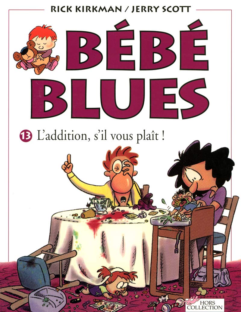 Bébé blues tome 13 L'addition, s'il vous plaît ! (13) Manga