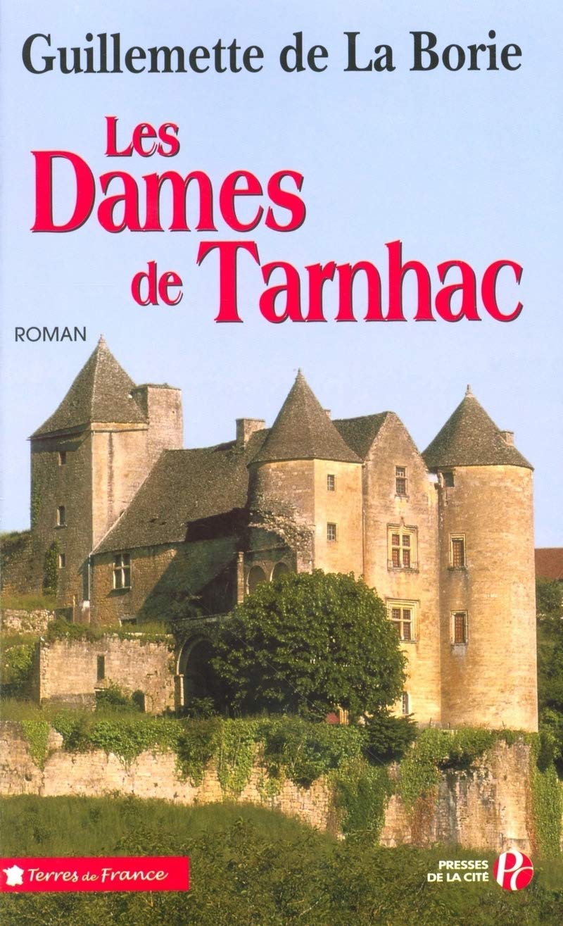 Les dames de Tarnhac Contemporary literature