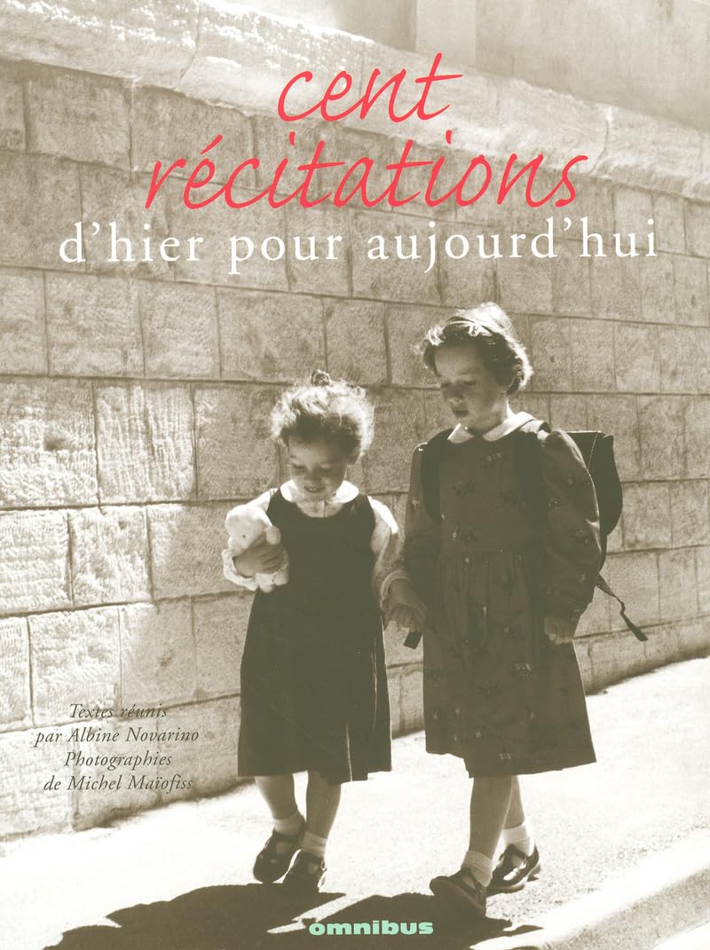 Cent récitations : D'hier pour aujourd'hui Books
