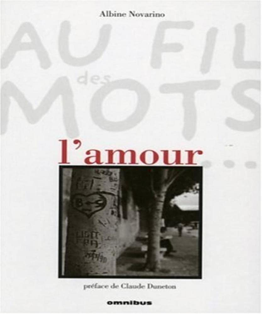 Au fil des mots: L'amour Books