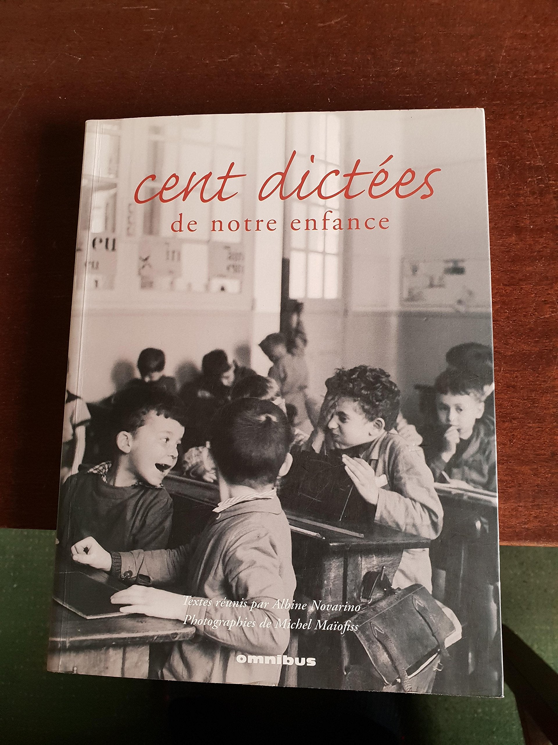 Cent dictées de notre enfance Books