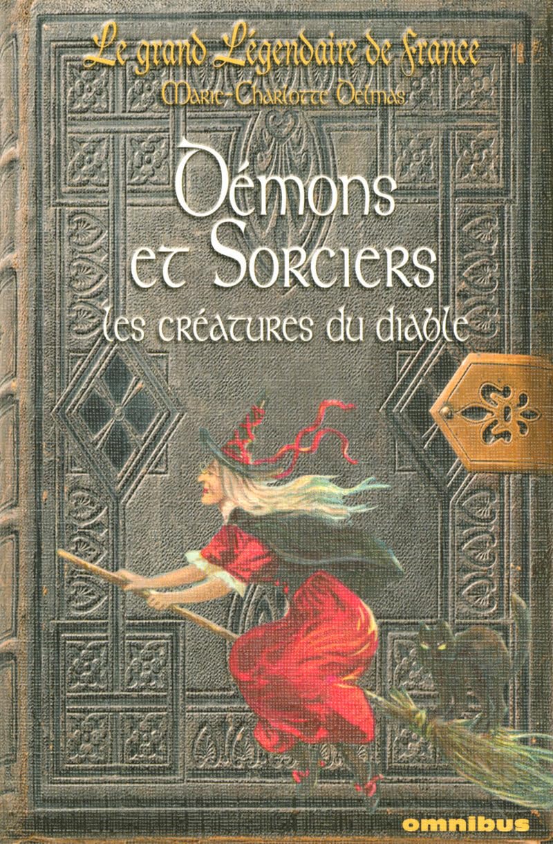 Démons et sorciers: Les créatures du diable Books