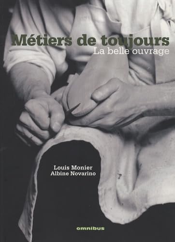 Métiers de toujours: La belle ouvrage Books