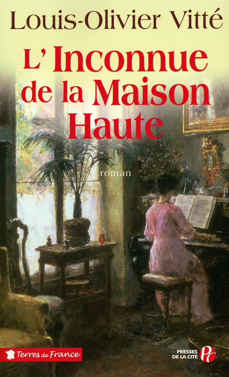 L'inconnue de la maison haute Contemporary literature