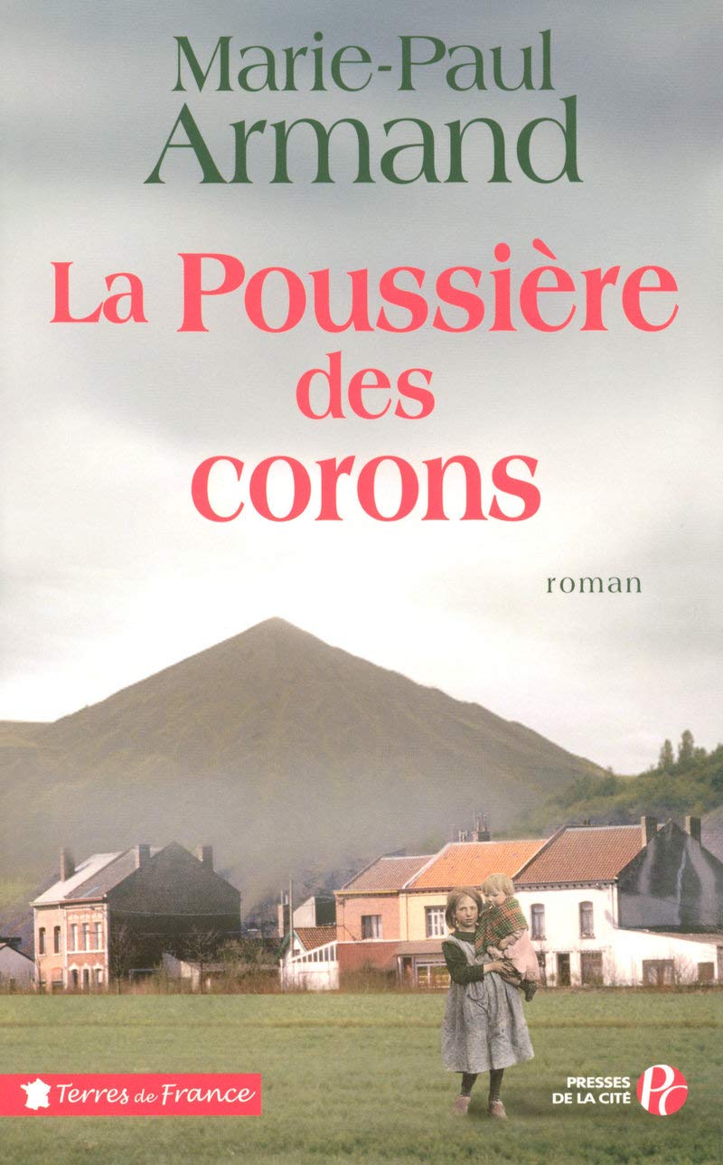 La poussière des corons Contemporary literature