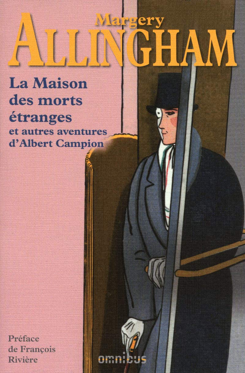La maison des morts étranges: Et autres enquètes d'Albert Campion Books