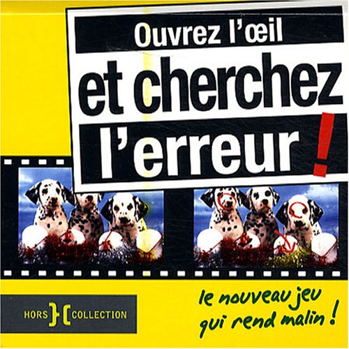 Ouvrez l'oeil et cherchez l'erreur ! book
