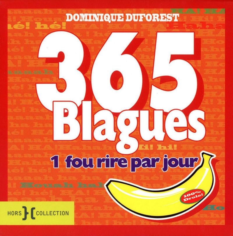 365 Blagues: 1 fou rire par jour Reference Books