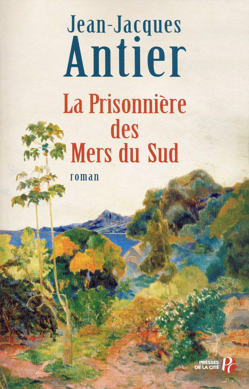 La Prisonnière des Mers du sud Historical Fiction