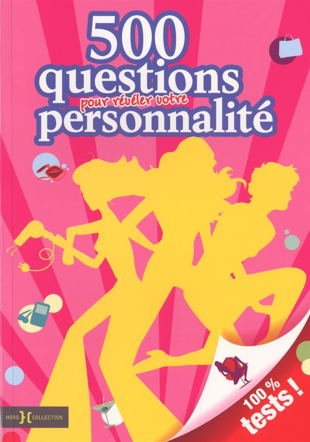 500 questions pour révéler votre personnalité book