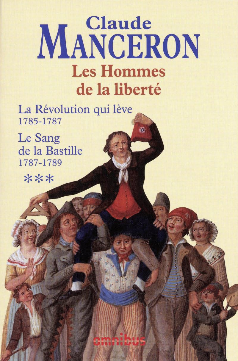 Les Hommes de la liberté: Tome 4 et 5 Politics & History