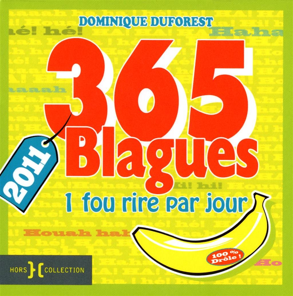 365 blagues 2011: 1 fou rire par jour book