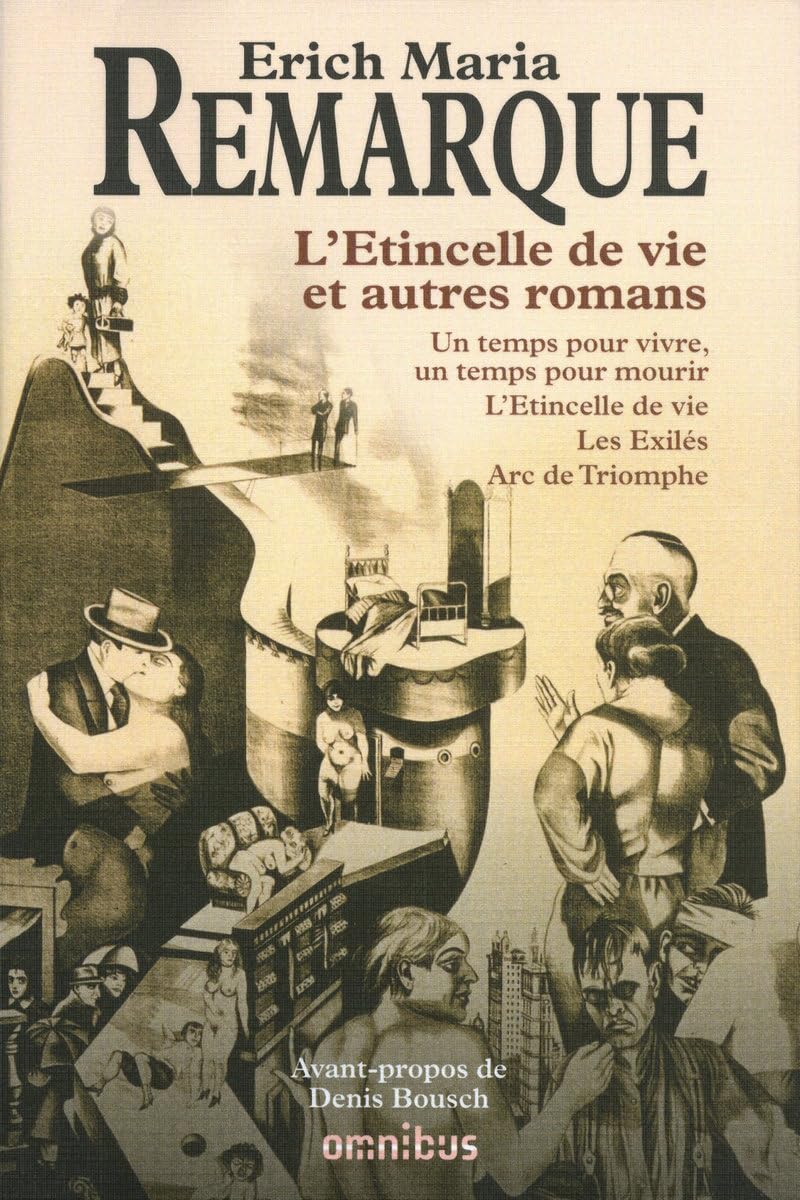 Romans : Un temps pour vivre, un temps pour mourir ; L'étincelle de vie ; Les Exilés ; Arcs de Triomphe Books