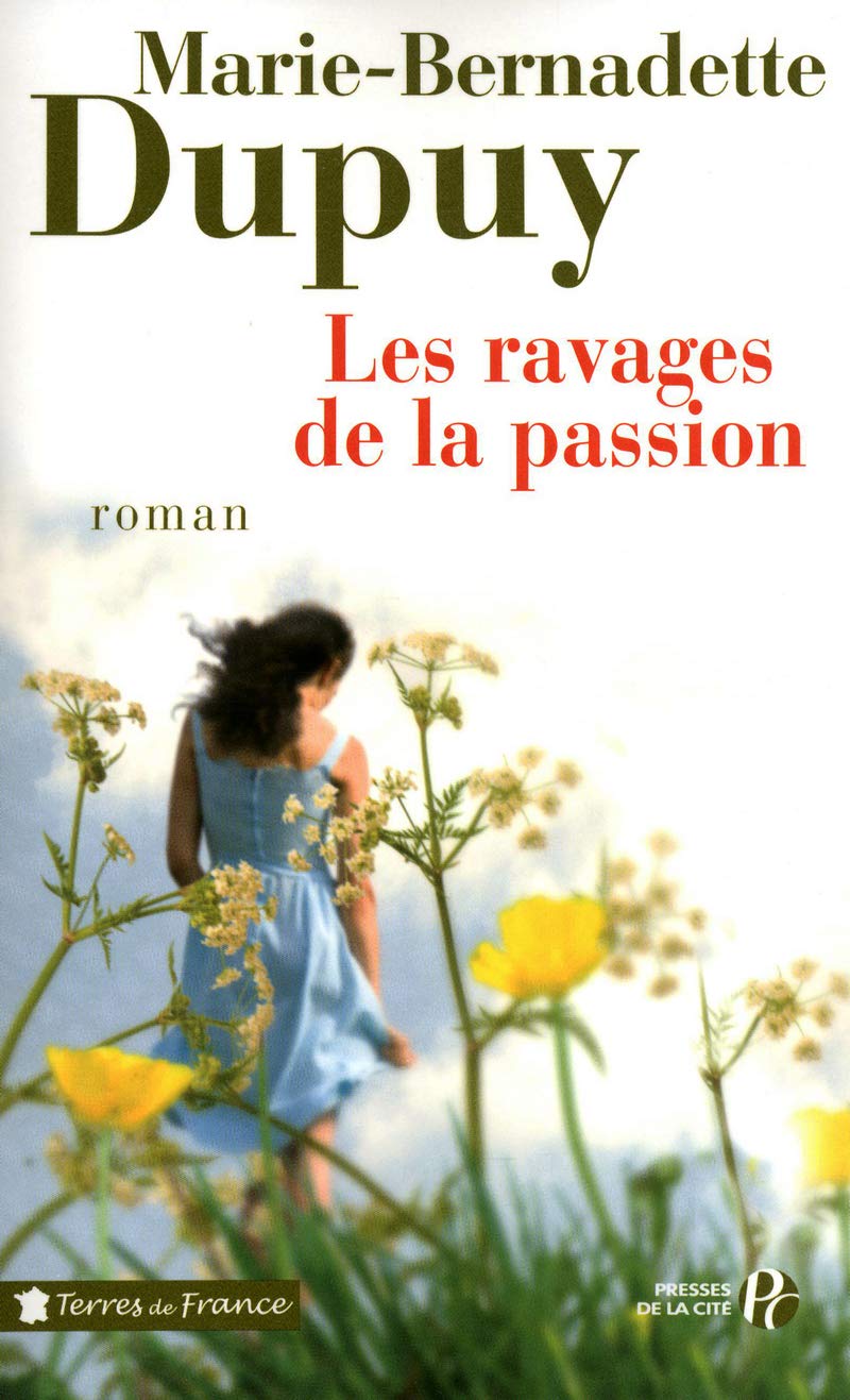 Les Ravages de la passion (5) Contemporary literature