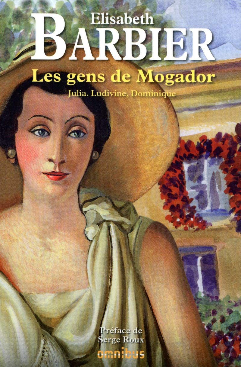 Les gens de Mogador - Julia, Ludivine, Dominique Contemporary literature