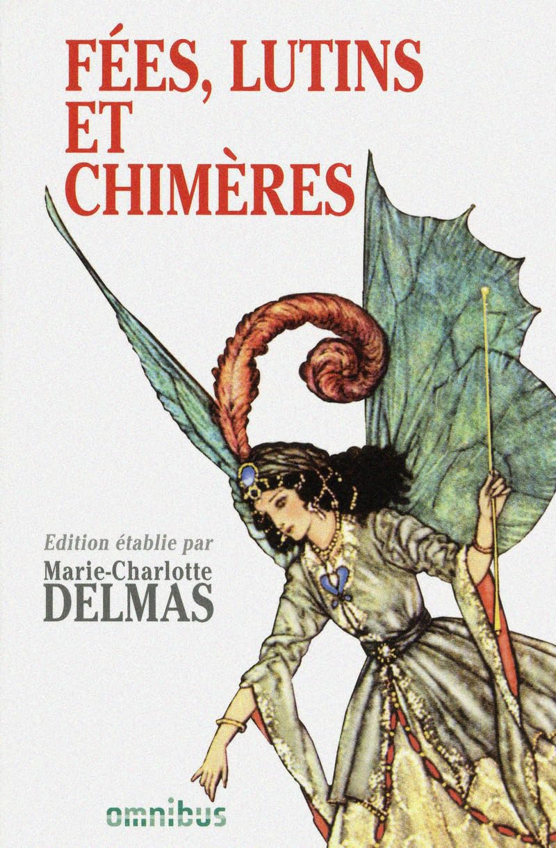 Fées, lutins et chimères Contemporary literature