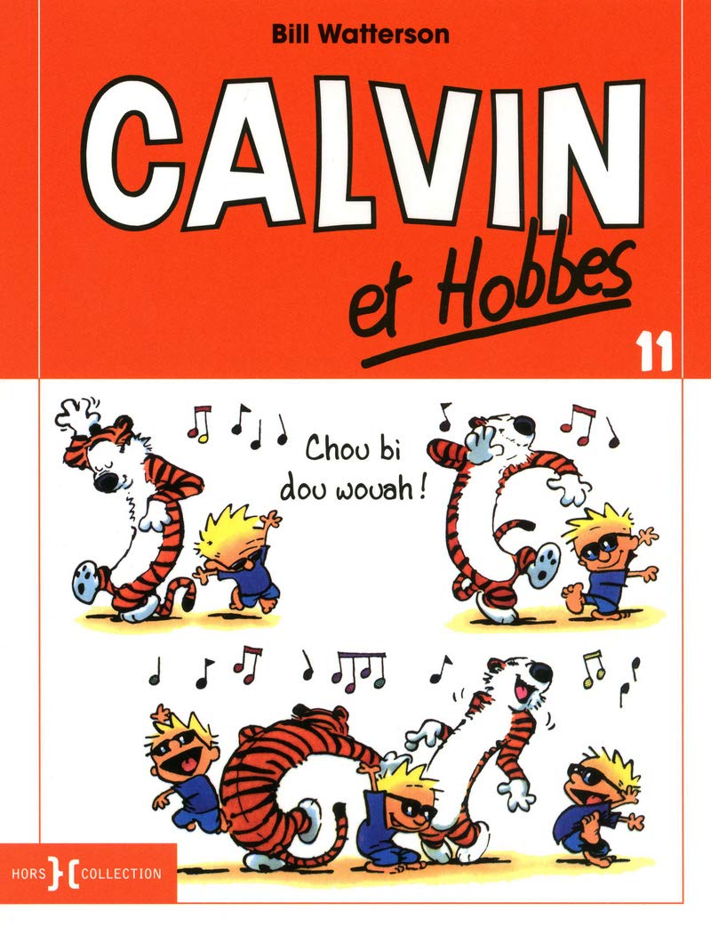 Calvin et Hobbes - T11 petit format: Chou bi dou wouah ! (11) book