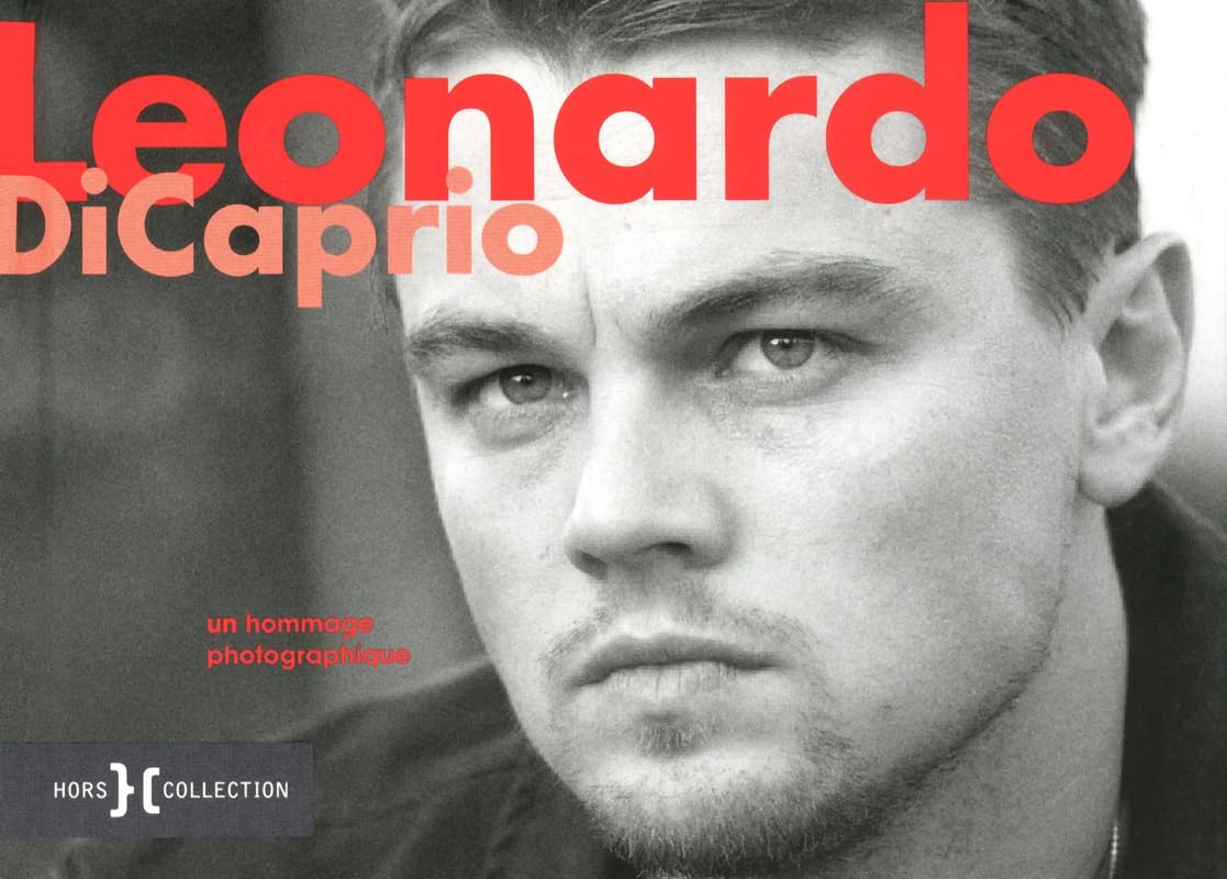 Leonardo DiCaprio: Un hommage photographique Books