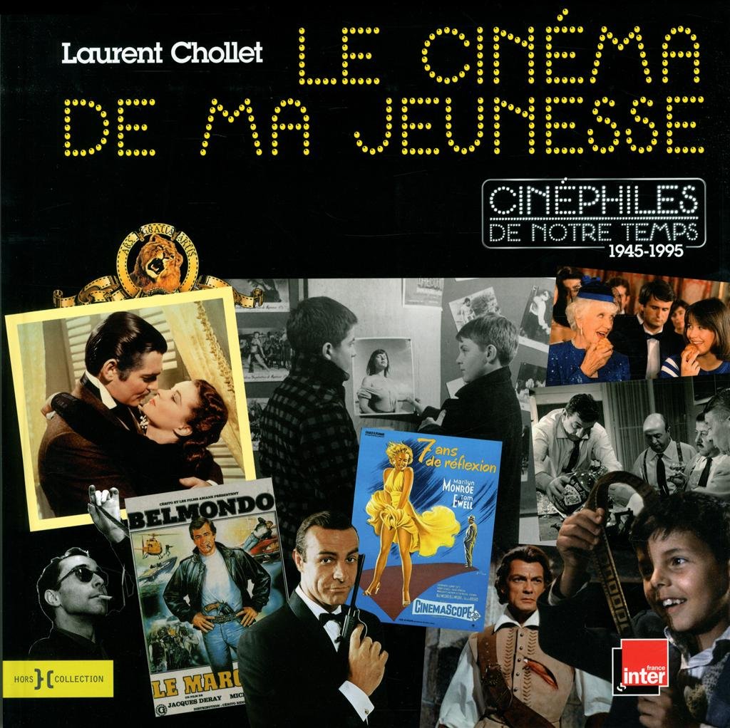 Le Cinéma de ma jeunesse book