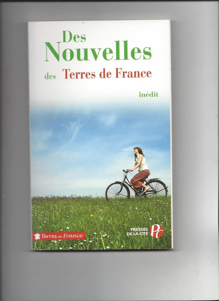 Des Nouvelles des Terres de France book