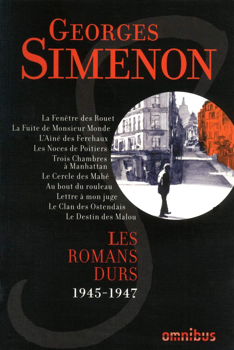 Les Romans durs 1945-1947 - volume 6: Volume 6, 1945-1947 Contemporary literature