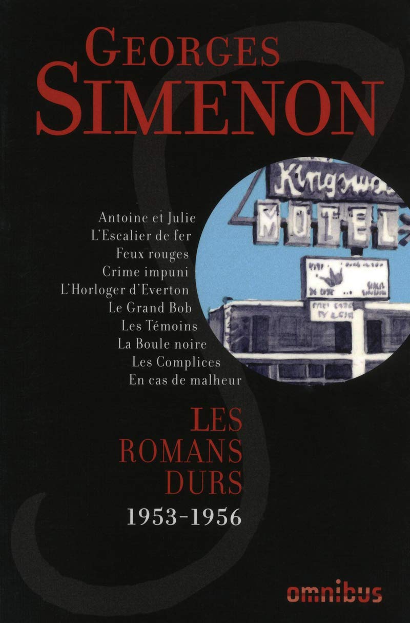 Les Romans durs 1953-1956 - volume 9: Tome 9, 1953-1956 Contemporary literature