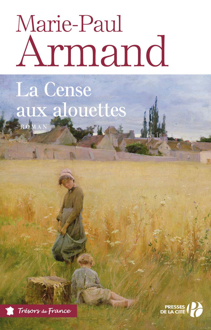 La Cense aux alouettes book