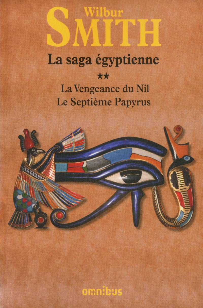La saga égyptienne: Tome 2, La vengeance du Nil, le septième papyrus Books