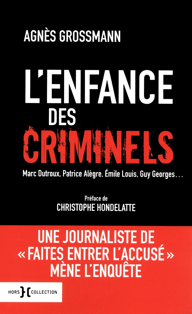 L'enfance des criminels Social Sciences