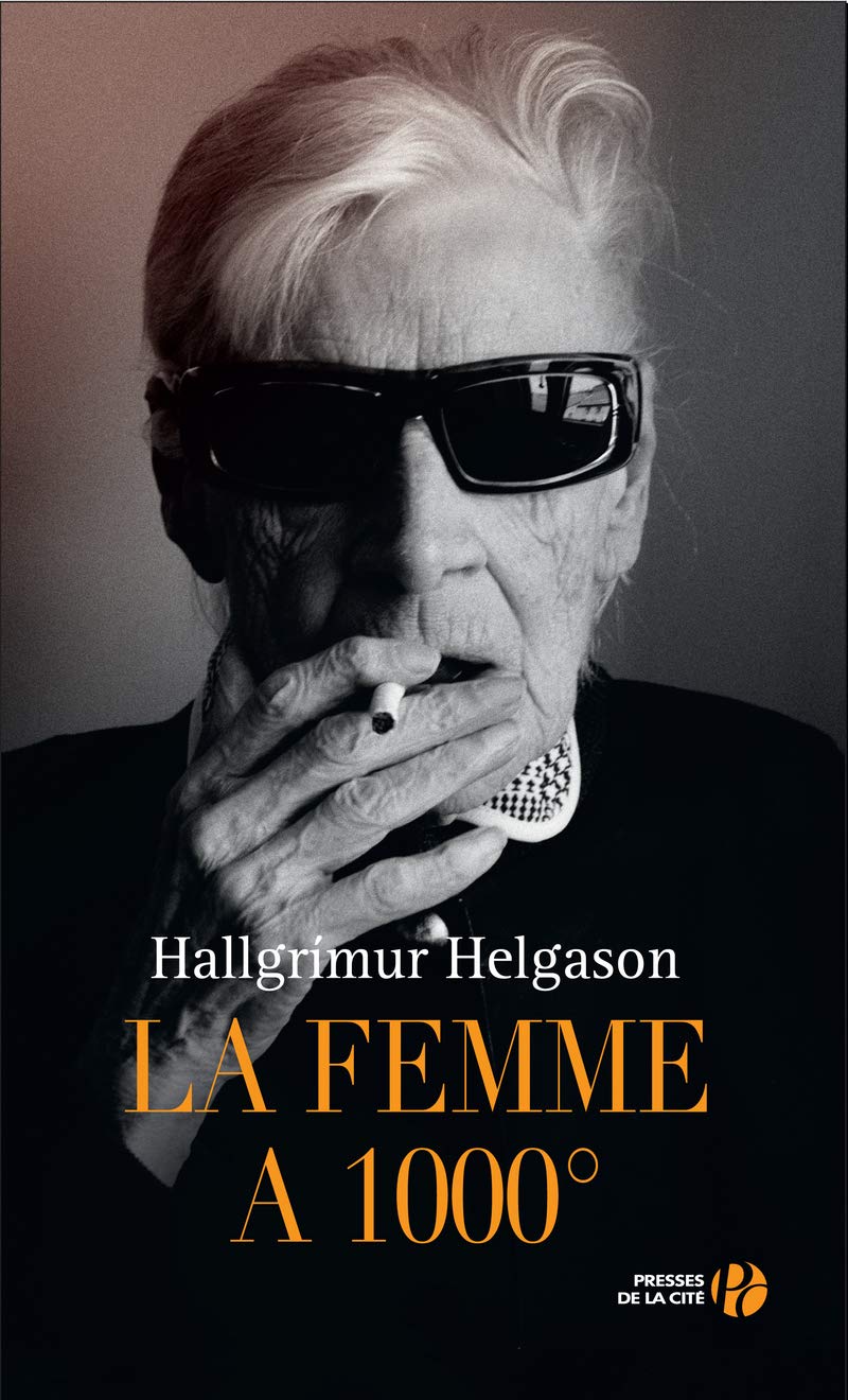 La femme à 1000° Contemporary literature