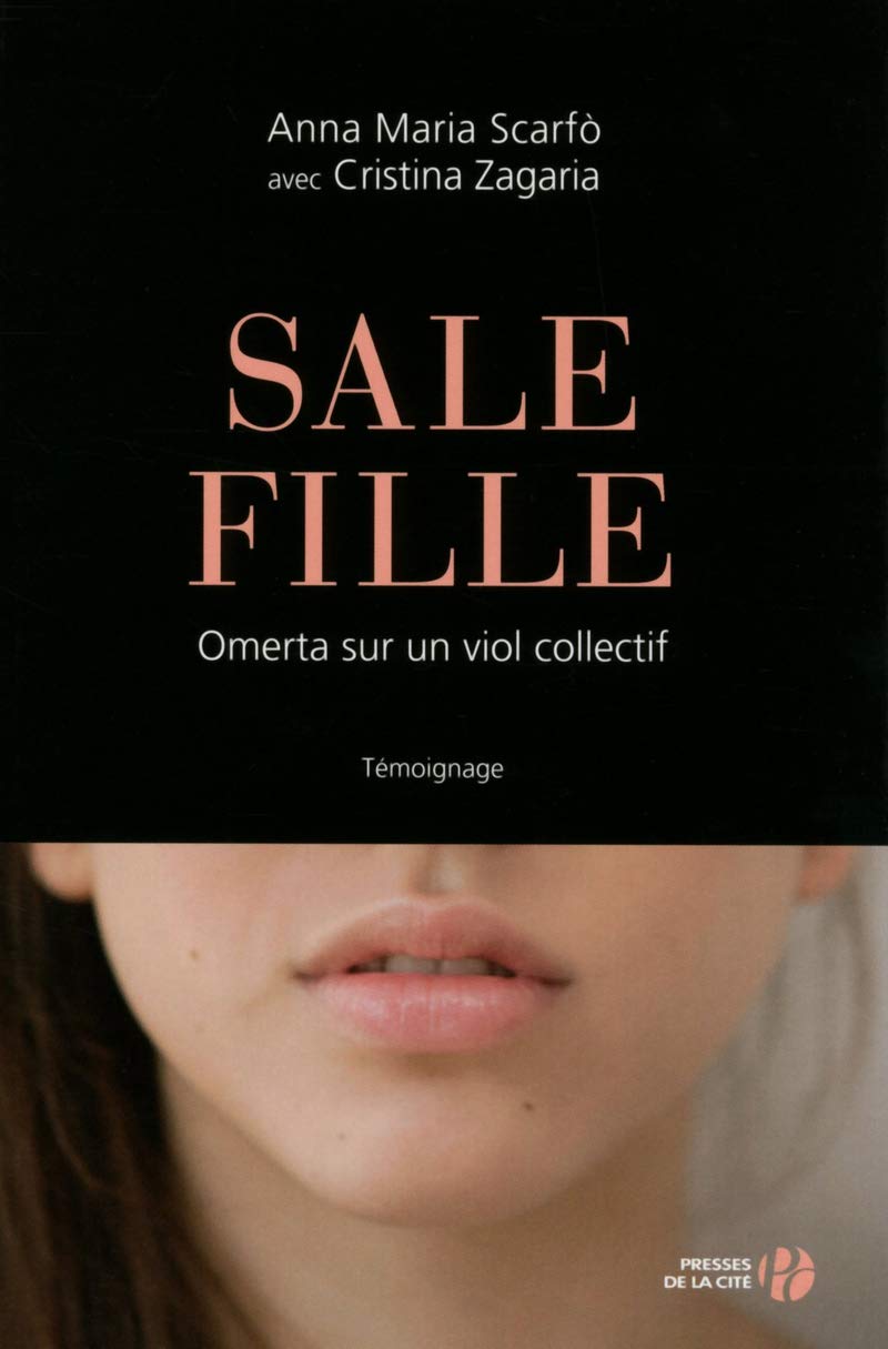 Sale Fille: Omerta sur un viol collectif Law