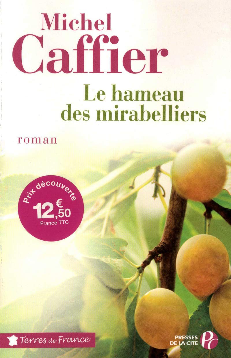 Le hameau des mirabelliers Contemporary literature