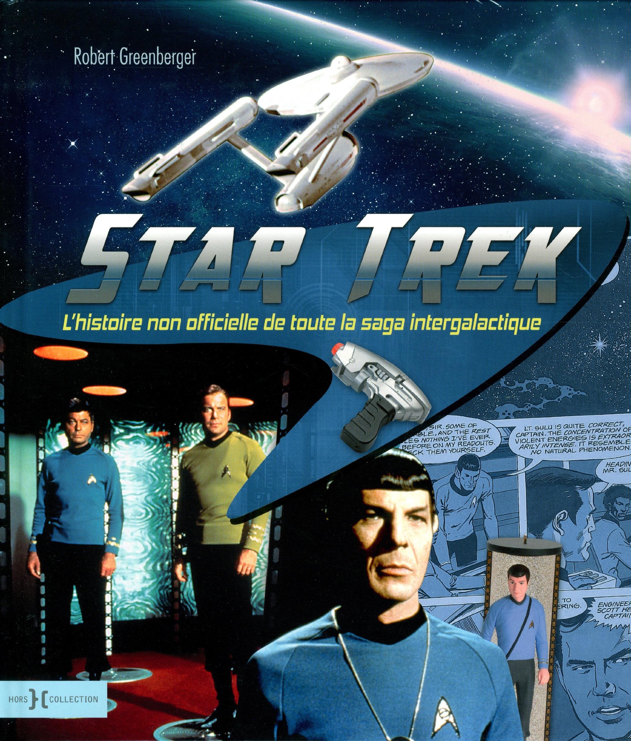 Star Trek: L'histoire non officielle de la saga intergalactique Books