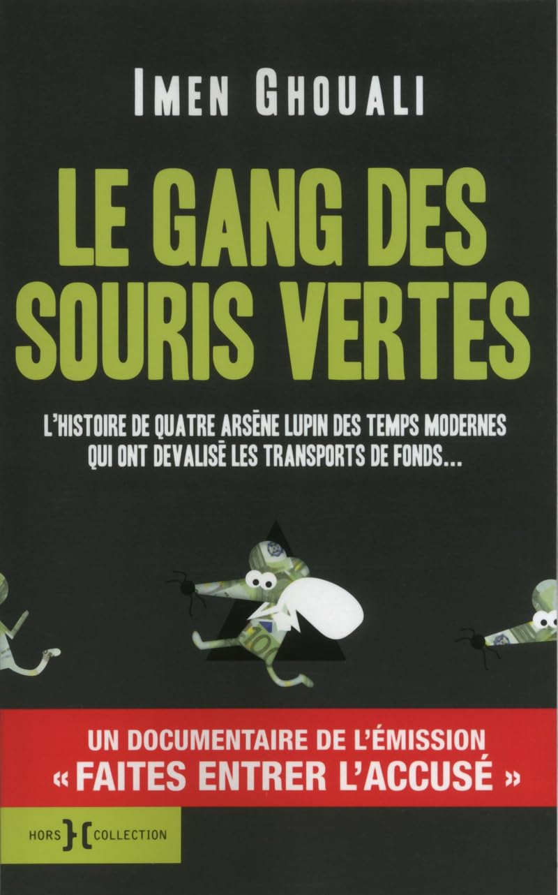 Le Gang des souris vertes book