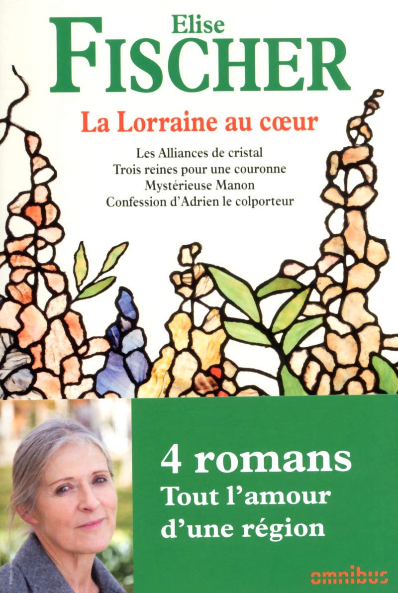 La Lorraine au coeur Contemporary literature